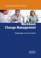 Dietmar Vahs, Achim Weiand - Workbook Change Management