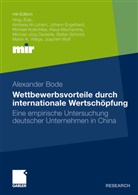 Alexander Bode - Wettbewerbsvorteile durch internationale Wertschöpfung