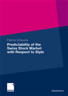 Patrick Scheurle - Predictability of the Swiss Stock Market with Respect to Style