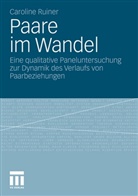 Caroline Ruiner - Paare im Wandel