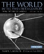 Daniel Brower, Daniel R. Brower, Thomas Sanders - World in the Twentieth Century, The: From Empires to Nations