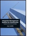 Alan Griffith - Integrated Management Systems for Construction