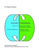Brigitte Höckmair - Gesundes Gehirndoping