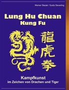 Sieverling, Guido Sieverling, Sleza, Werner Slezak - Lung Hu Chuan Kung Fu
