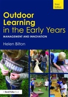 Helen Bilton, Helen (University of Reading Bilton, Bilton Helen - Outdoor Learning in the Early Years