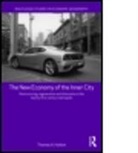 Thomas A. Hutton, Thomas A. (University of British Columbia Hutton, Hutton Thomas A. - New Economy of the Inner City