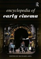 Richard Abel, Abel Richard - Encyclopedia of Early Cinema
