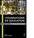 Susan F (Ed) Semel, Susan Semel, Susan F. Semel, Semel Susan F. - Foundations of Education