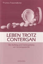 Thomas Frauendienst - Leben trotz Contergan