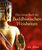 Karin Huber - Das kleine Buch der Buddhistischen Weisheiten