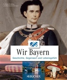 Andreas Bretting, Berhard M. Edlmann, Bernhard M. Edlmann - Wir Bayern