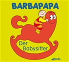 Talus Taylor, Annette Tison, Annette Tison, Annette Illustriert von Tison - Barbapapa: Barbapapa - Der Babysitter