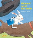 Martina Mair - Mümmel sucht das Weite