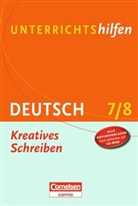 Renat Mann, Renate Mann, Beate Saßmann, Dorina Teßmann - Deutsch 7/8: Kreatives Schreiben, m. CD-ROM
