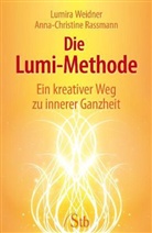Anna-Christine Rassmann, Lumira Weidner - Die Lumi-Methode