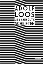 Adolf Loos, Adol Opel, Adolf Opel - Adolf Loos - Gesammelte Schriften