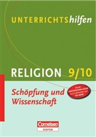 Susanne Rave - Religion 9/10: Schöpfung und Wissenschaft, m. CD-ROM