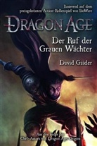 David Gaider - Dragon Age - Der Ruf der Grauen Wächter