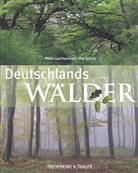 Peter Laufmann, Olaf Schulz - Deutschlands Wälder