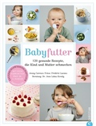 Carenc, Jenn Carenco, Jenny Carenco, Keraly, Jean Keraly, Jean (Dr.) Lalau Keraly... - Babyfutter