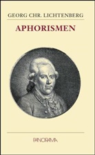 Georg Ch Lichtenberg, Georg Chr. Lichtenberg, Georg Christoph Lichtenberg - Aphorismen