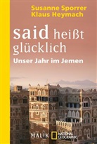 Klaus Heymach, Susanne Sporrer - Said heißt glücklich