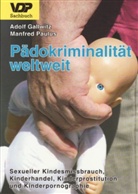 Gallwit, Adol Gallwitz, Adolf Gallwitz, Paulus, Manfred Paulus - Pädokriminalität weltweit