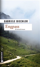 Gabriele Diechler - Engpass