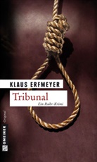 Klaus Erfmeyer - Tribunal