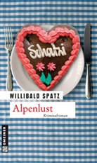 Willibald Spatz - Alpenlust