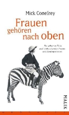 Mick Conefrey, Adam Burton - Frauen gehören nach oben