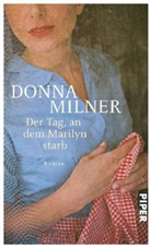 Donna Milner - Der Tag, an dem Marilyn starb
