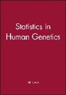 Sham, Pak Sham, Sham Pak - Statistics in Human Genetics