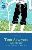 Mark Twain, Hans G. Schellenberger, Hans G. Schellenberger - Tom Sawyers Abenteuer