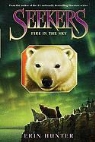 Erin Hunter, Erin L. Hunter - Seekers #5: Fire in the Sky