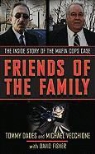 Tommy Dades, Tommy/ Vecchione Dades, David Fisher, Mike Vecchione - Friends of the Family