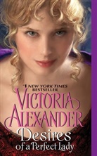 Victoria Alexander - Desires of a Perfect Lady