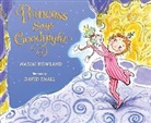 Naomi Howland, David Small - Princess Says Goodnight