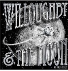 Greg Foley, Greg E. Foley, Greg/ Foley Foley, Greg Foley - Willoughby & the Moon