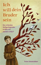 Jakob Streit, Roland Marti, Henriette Sauvant - Ich will dein Bruder sein