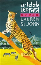 Lauren St John, Lauren St. John, David Dean, Christoph Renfer - Der letzte Leopard