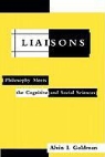 Alvin I. Goldman - Liaisons