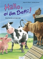 Regina M Ehlbeck, Regina M. Ehlbeck, Dorothea Ackroyd - Hällo, ei äm Betti!