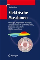 Ekkehard Bolte - Elektrische Maschinen