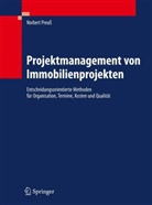 Norbert Preuß - Projektmanagement von Immobilienprojekten