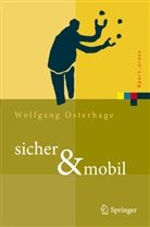 Wolfgang Osterhage, Wolfgang W Osterhage, Wolfgang W. Osterhage - sicher & mobil