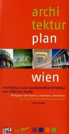 Felicitas Konecny, Iris Meder, Alexander G. Williams - Architekturplan Wien