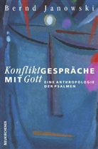 Bernd Janowski - Konfliktgespräche mit Gott