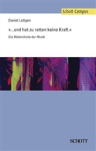 Daniel Lettgen - "... und hat zu retten keine Kraft."
