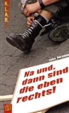 Luisa Hartmann - Na und, dann sind die eben rechts!